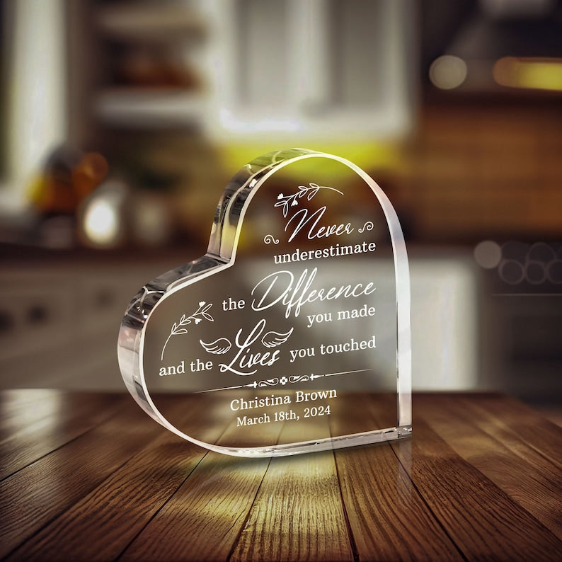 Personalized Heart Acrylic, Never Underestimate The Difference You Made, Acrylic Heart Plaque, Happy Retirement Gift, Teacher Gift