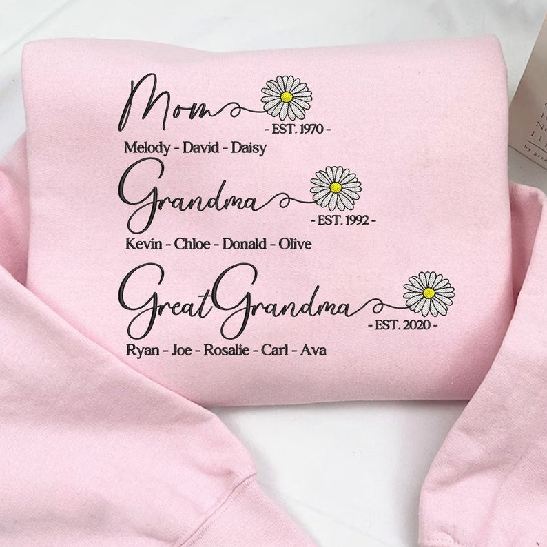 Custom Mom Grandma Great Grandma Embroidered Sweatshirt, Great Grandma with Grandkids Names Sweatshirt, Gift For Grandma, Mother's Day Gift