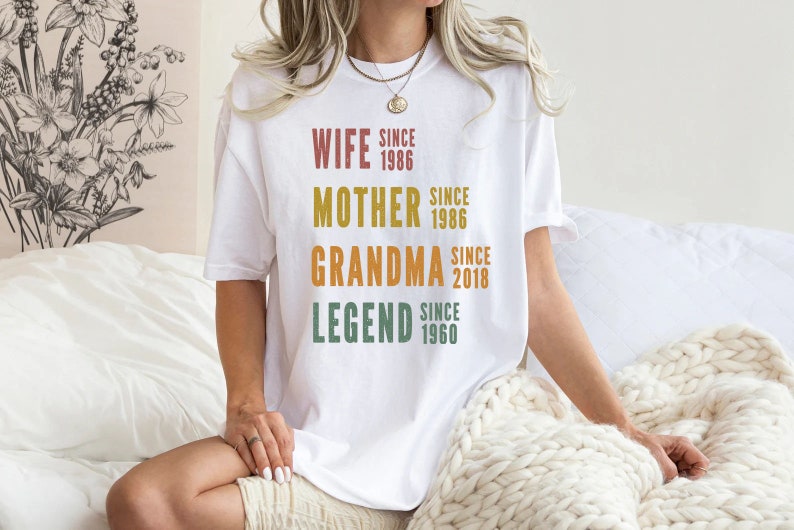 Personalized Mom Grandma Shirt, Mother's Day Shirt, Wife Mother Grandma Legend, Grandmother Custom Dates, Funny Mom Birthday Gift for women