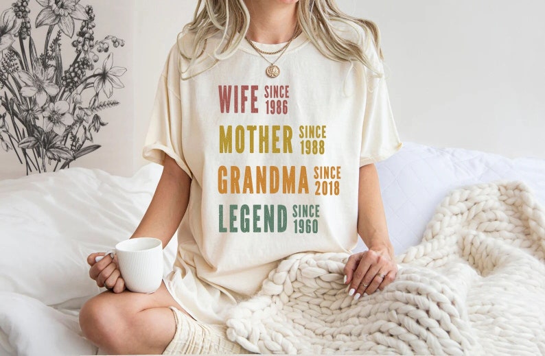 Personalized Mom Grandma Shirt, Mother's Day Shirt, Wife Mother Grandma Legend, Grandmother Custom Dates, Funny Mom Birthday Gift for women