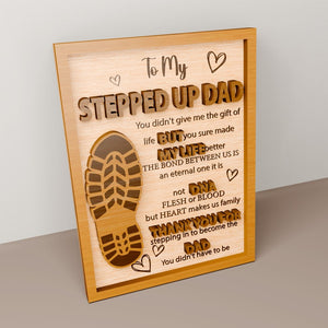 Personalized Happy Fathers Day Custom Step dad Sign Dad Gift from Son Daughter Stepped Up Sign