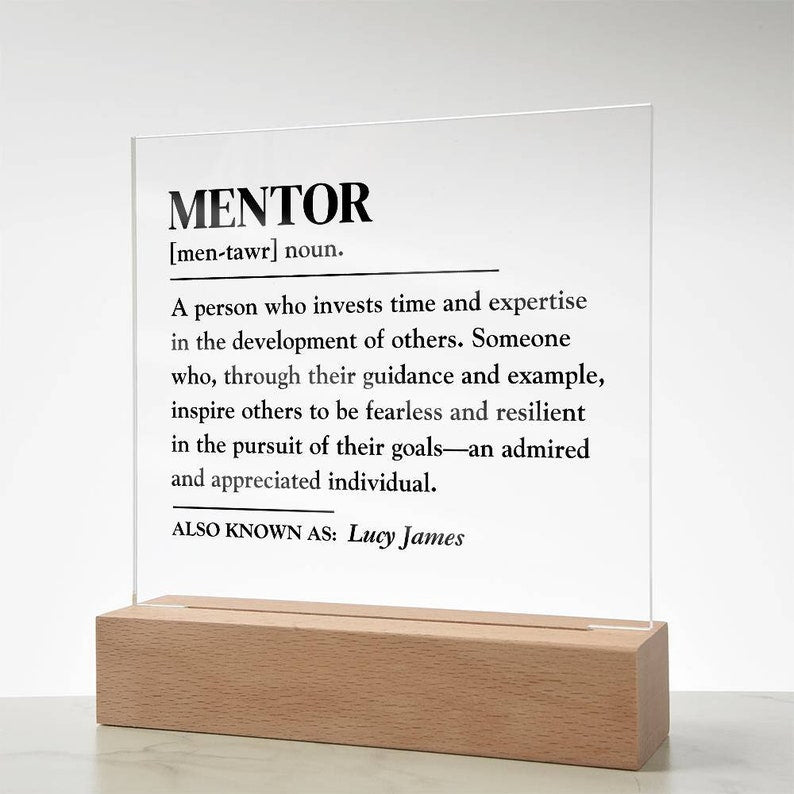 Personalized Mentor Acrylic Plaque - Custom Mentor Gift, Tutor Gift, Thank You Gift, Appreciation Gift