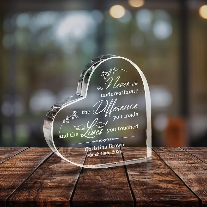 Personalized Heart Acrylic, Never Underestimate The Difference You Made, Acrylic Heart Plaque, Happy Retirement Gift, Teacher Gift