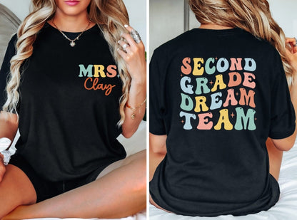 Custom Teacher Name T-shirt,Second Grade Dream Team T-shirt,2nd Grade Teacher T-Shirt,Personalized Teacher Back To School,Second Grade Squad