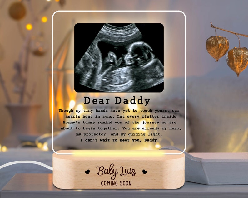 New Dad Gift, Dear Daddy Personalized Ultrasound Photo LED Acrylic Plaque, 1st Time Dad, First Fathers Day Gift, Custom Night Light for Dad