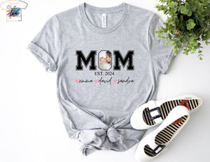 Mom Photo 2025 Shirt, Custom Text Mom Shirt, Mother's Day Gift, Mother's Day T-shirt, Mom Shirt, Custom Mom T-Shirt, Mom Birthday Gift Shirt