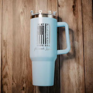 Personalized 40oz Tumbler Gifts for Wife, Custom In My Military Wife Era Engraved Cup, Military Wife Gift, Mother's Day Gifts