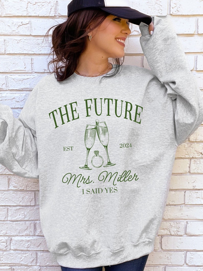 CUSTOM Future MRS Sweatshirt, Luxury Fianc e Sweater, Personalized Bride To Be Crewneck, Newly Engaged Gift for Her, Trendy Engagement Gift