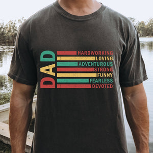 Dad Hard Working Loving Strong Funny Shirt, Best Dad Ever Shirt, Happy Father's Day
