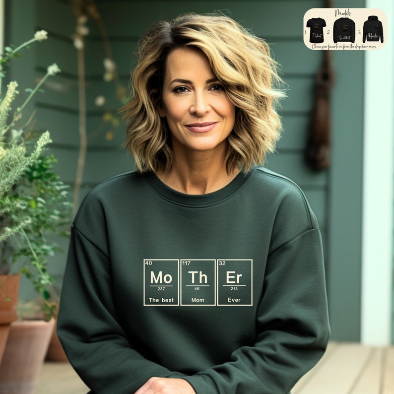 Mother T-Shirt, Best Mom Ever Sweatshirt, Chemistry Mom Tee, Mother Elements Crewneck, Mother's Day Gifts, Minimalist Mama Hoodie, Mom Gifts