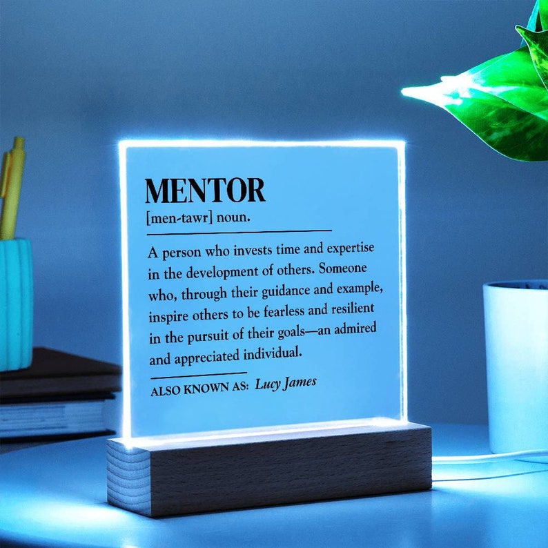 Personalized Mentor Acrylic Plaque - Custom Mentor Gift, Tutor Gift, Thank You Gift, Appreciation Gift