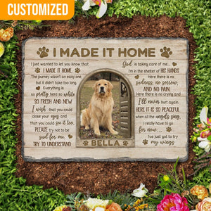 I Made It Home, Dog Memorial Gift, Cat Memorial Stone Plaque Decoration, Pet Sympathy Gift, Dog Loss Gift, Pet Memorial, Pet Loss Gift.