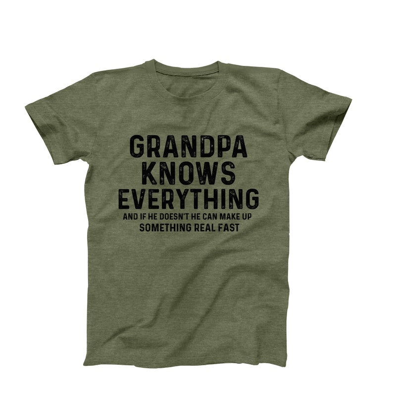 Grandpa Knows Everything Funny Grandpa Shirt, Best Grandpa Shirt, Cool Grandpa Tee, Fathers Day Gift Idea, Grandfather Shirt