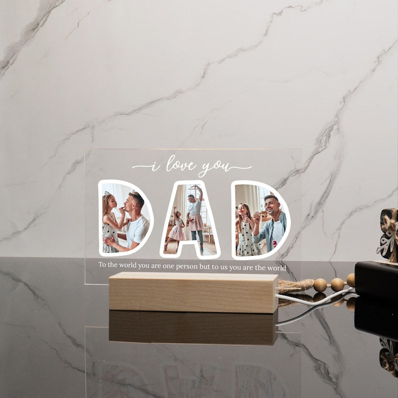 Acrylic Dad Photo Plaque with Light Wood Base, Personalized Fathers Day Gift, Gift for Him, Family Picture Sign, Gift for Dad, Acrylic Stand