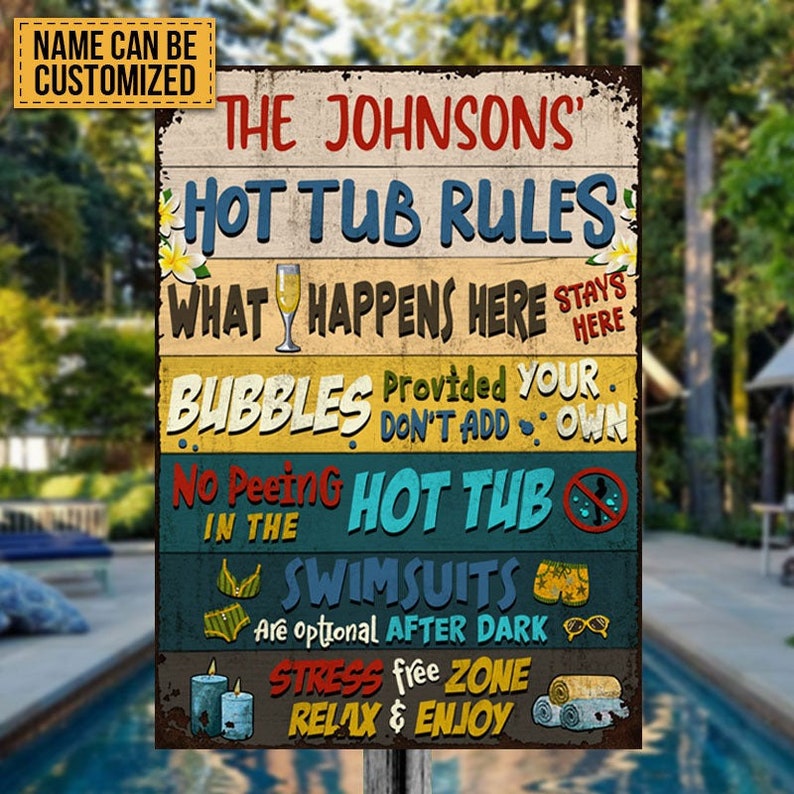 Hot Tub Rules What Happens Here Custom Classic Metal Signs, Funny Hot Tub Signs, Hot Tub Decorating Ideas