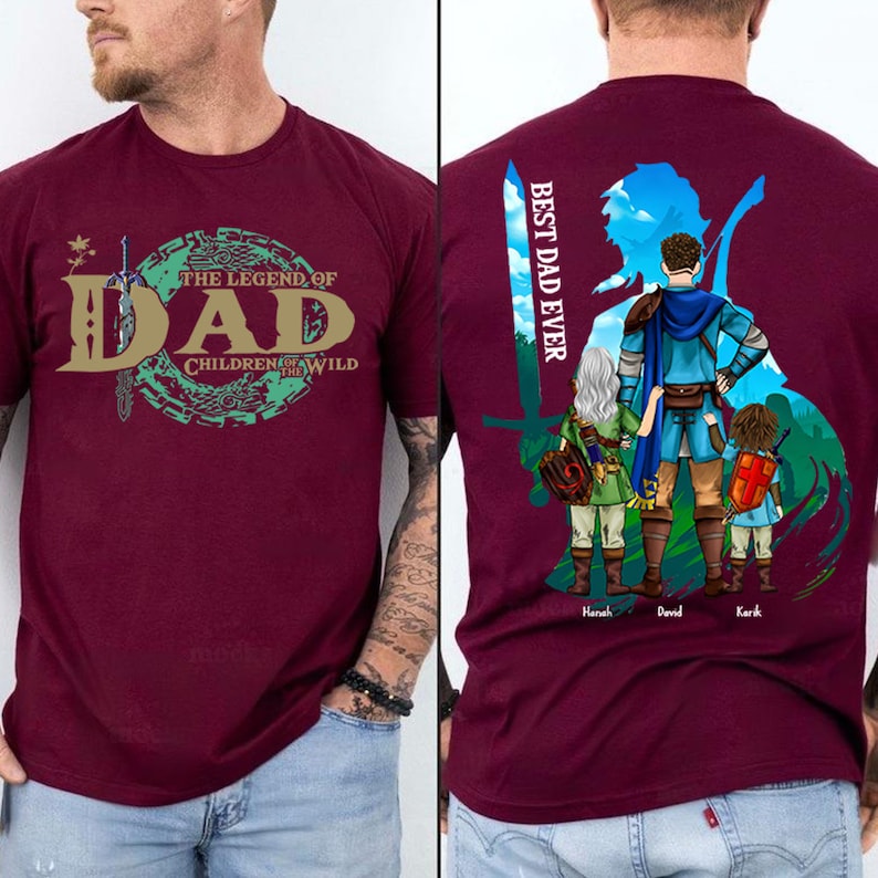 Custom The Legend Of Dad Shirt, Best Dad Ever Shirt, Children Of The Wild Shirt, Father's Day Gift For Dad, Dad Shirt For Women