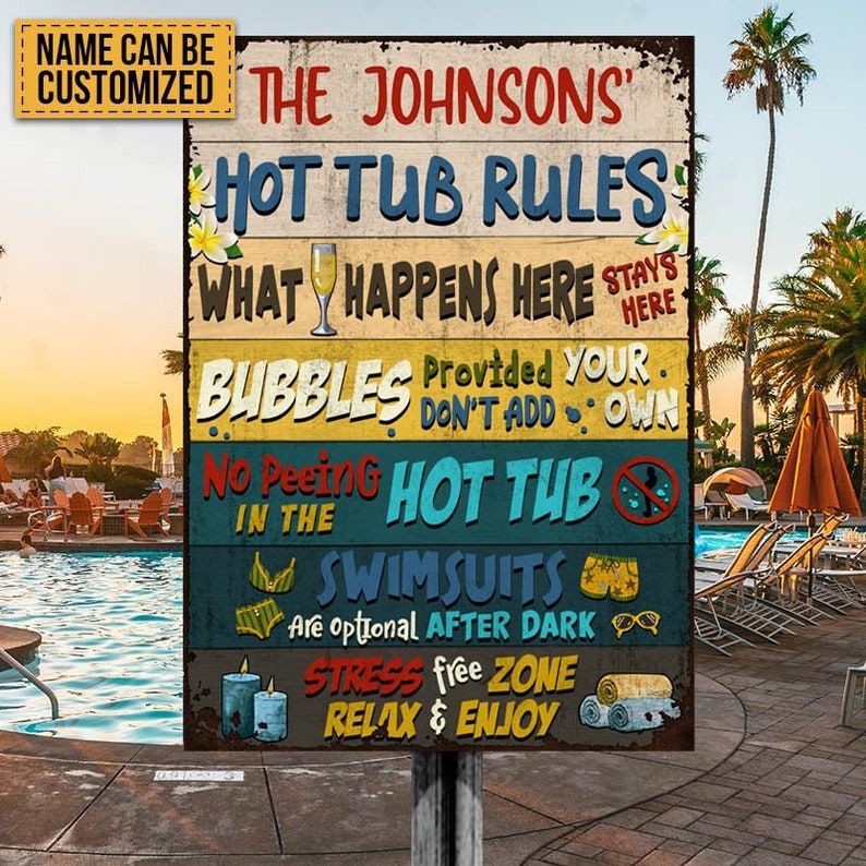 Hot Tub Rules What Happens Here Custom Classic Metal Signs, Funny Hot Tub Signs, Hot Tub Decorating Ideas