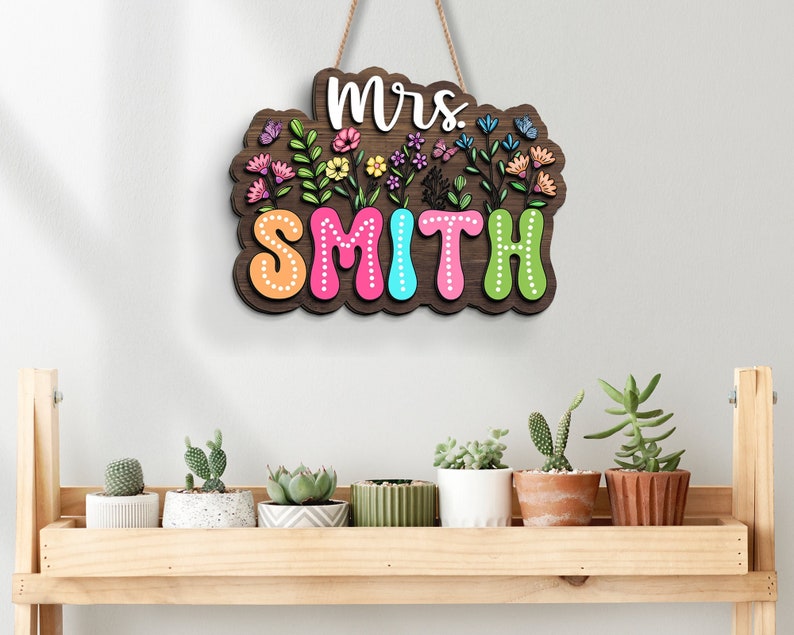 Personalized 3D Teacher Sign, Teacher Door Hanger, Custom Floral Sign For Teacher, Teacher Classroom Decor, Customized Teacher Name Sign