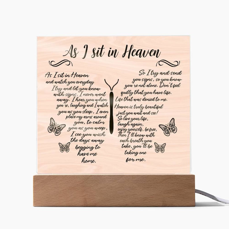 As I sit in heaven memorial Acrylic Plaque, Memorial gift, loss of loved ones, Christmas remembrance gift, in memory of, sympathy gifts