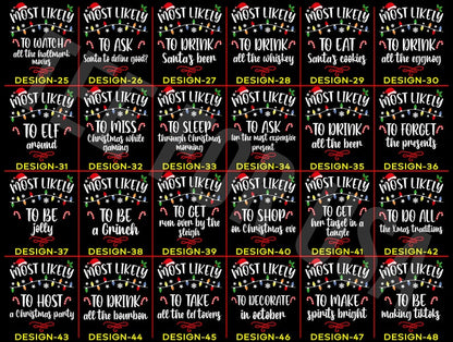 168 Quotes Most Likely to Christmas Shirts,Matching Family Christmas Shirts,Funny Christmas 2025 Party Tee,Matching Pajamas,Long Sleeve,Xmas