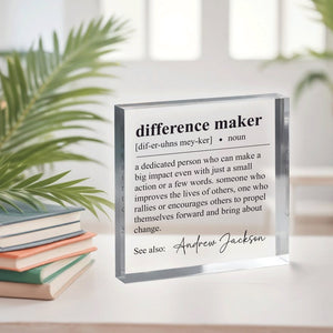 Difference Maker Gift, Plaque, Retirement Gift, Employee gift, Teacher Gift, Coworker Gift, Appreciation Gift, Coworker gift, Thank You Gift