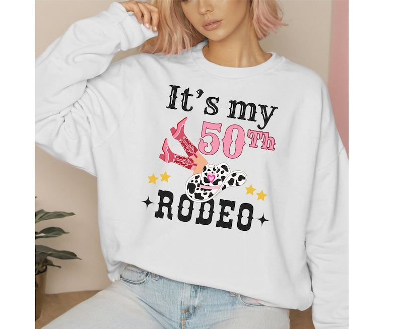 50th Western-Themed Birthday Shirt Cowgirl Sweatshirt 50th Cowboy Birthday Party Tee Shirts for Country Birthday for Men Women
