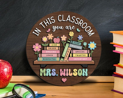 Custom Teacher 3D Door Hanger, In this Classroom You Are, Cute Teacher Door Sign, Back to School Gift, Custom Teacher Name, Classroom Decor