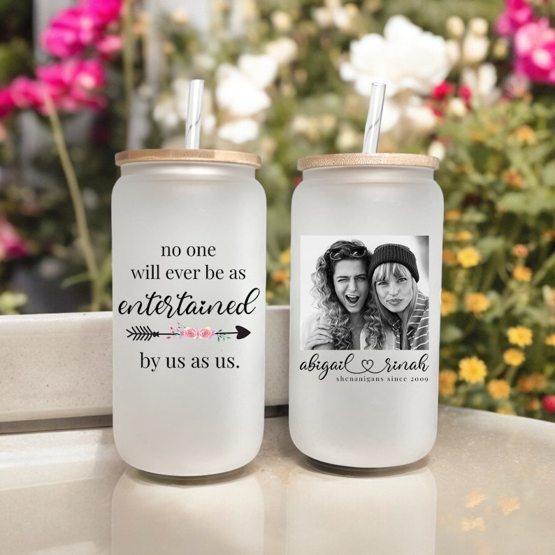 No One Will Ever Be as Entertained by Us as Us Best Friend Tumbler, Best Friend Gift, Best Friend Ice Coffee Cup, Gift For BFF, BFF Cup