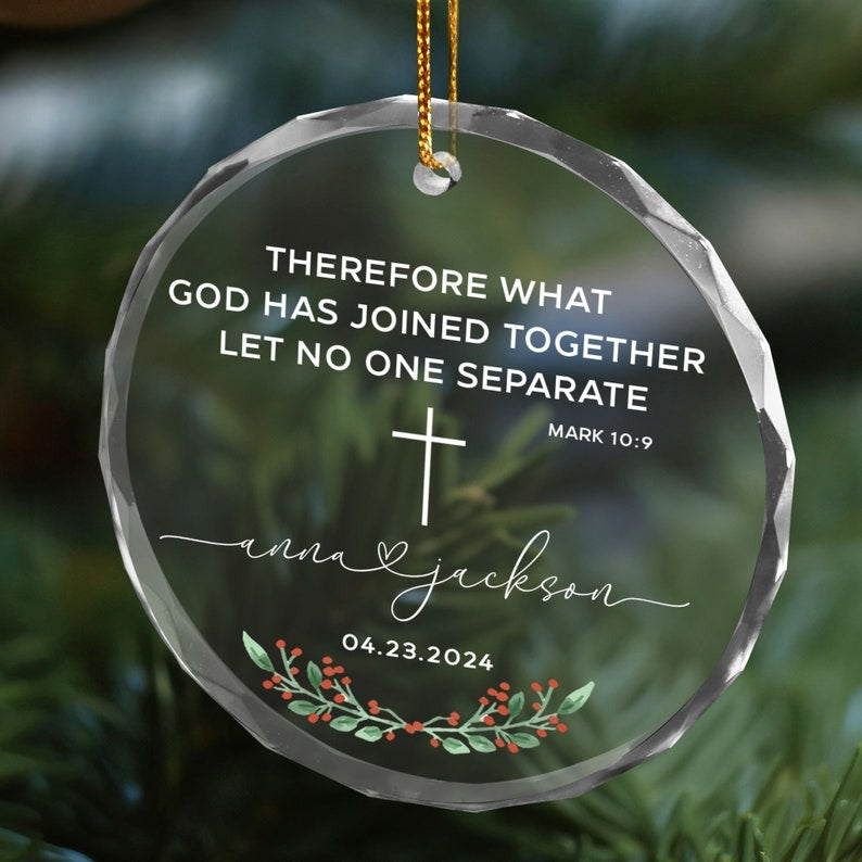 Personalized Christian Wedding Ornament, Wedding Gift, Custom Bible Verse Mark 10:9 Engagement Ornament, First Christmas Gift for New Couple