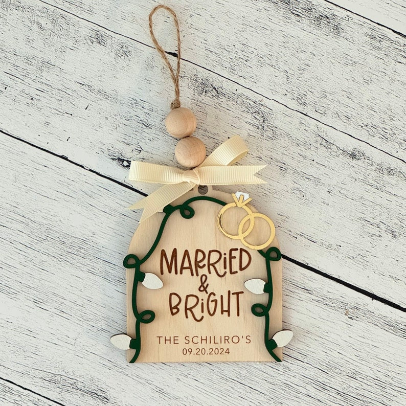 Newlywed Christmas Ornament // First Christmas Married Ornament // Wedding Ornament // Personalized Ornament // Married And Bright Ornament