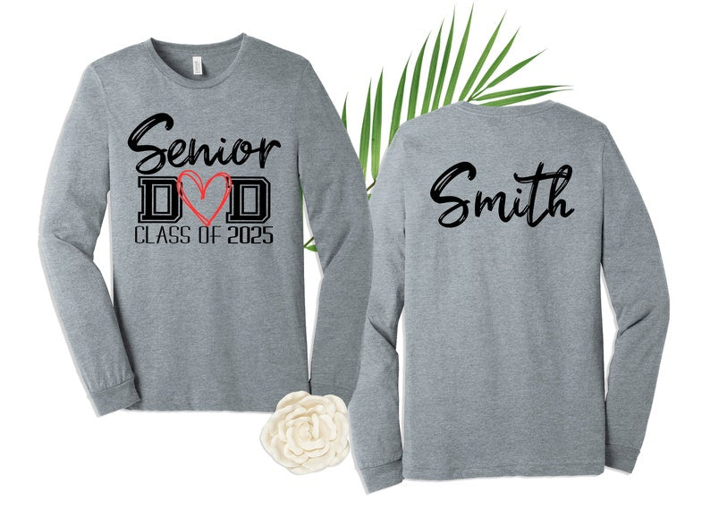 Senior Mom Senior Dad of a Graduation Shirt, Graduation Mom Shirt, Class of 2026 T-Shirt, Class of 2026 Family Graduation Shirt