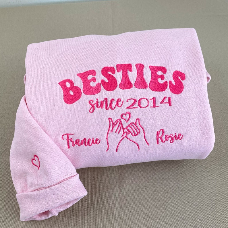 Custom Embroidered Besties Hoodie, Friends Hoodie, Best Friend Sweatshirt Personalized, Besties Shirt, Gift For Best Friend