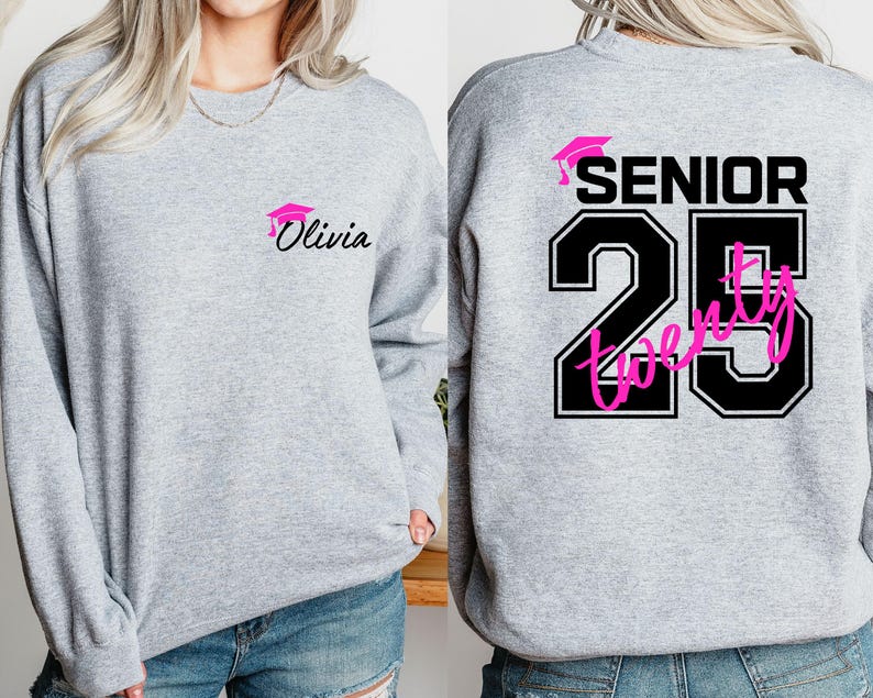 Custom Senior 2025 Sweatshirt, Graduation 2025 Hoodie, Senior Gift Graduation, Custom Name Graduation Gift,Class Of 25 Sweater,Senior Hoodie
