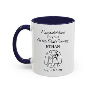 White Coat Ceremony Gift Personalized White Coat Mug Medical Student Pharmacist Custom Name Medical School Acceptance Gift Future Doctor Mug