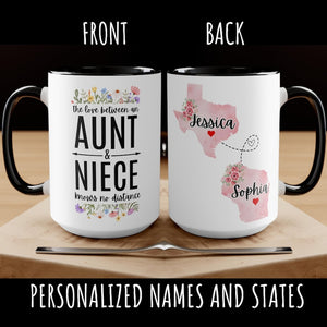 The Love Between a Aunt and Niece Knows No Distance Coffee Mug, Long Distance Aunt Niece Gift, State to State Mug Long Distance Mug