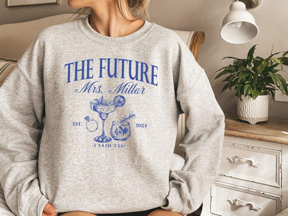 Future Mrs Shirt and Sweatshirt, Custom Bride Shirt, Engagement Gift, Bride to Be Gift, Fiance Gift For Her, Engaged Shirt, Engagement Party