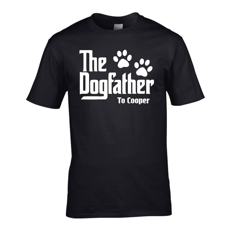 Personalised Dogfather T-Shirt, Fathers Day Gift, Dog Father T Shirt, Dog Dad Pet Father's Day Godfather Vet Animal Lover Puppy Tee Top