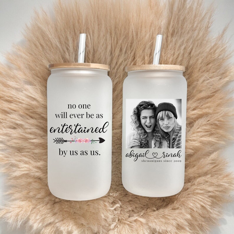 No One Will Ever Be as Entertained by Us as Us Best Friend Tumbler, Best Friend Gift, Best Friend Ice Coffee Cup, Gift For BFF, BFF Cup