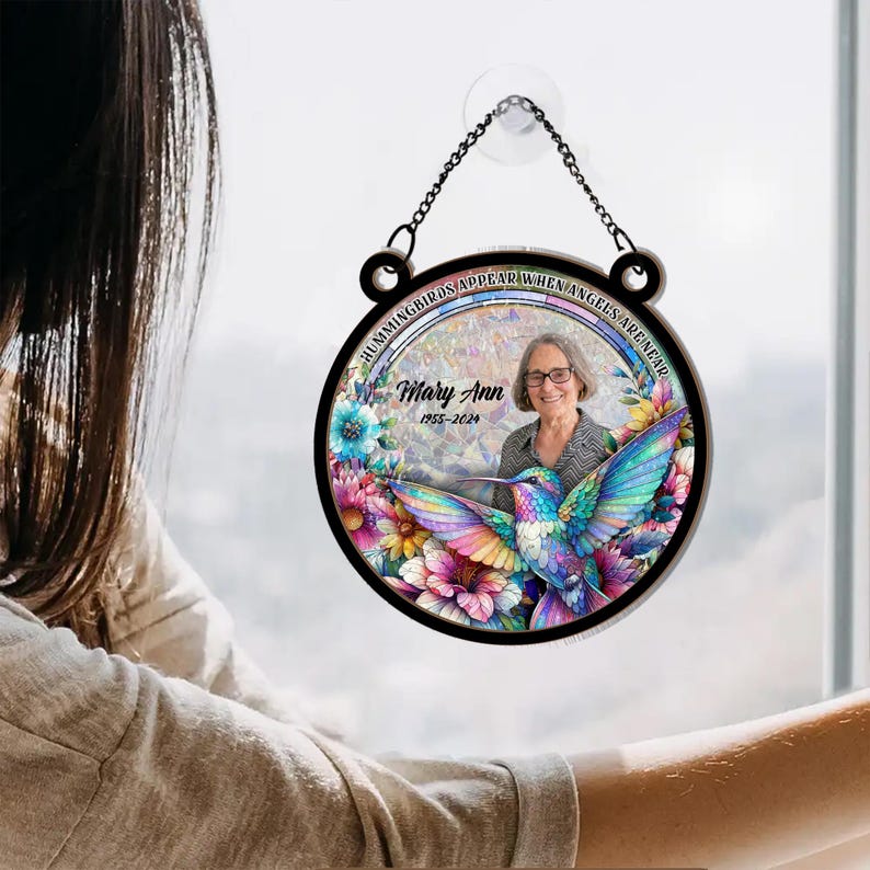 Hummingbirds Appear When Angels Are Near - Personalized Photo Stained Glass Window Hanging Suncatcher, Indoor Decor, Window Hanging