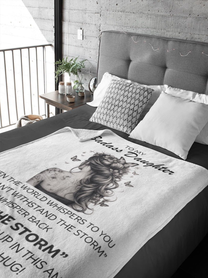 To My Badass Daughter Blanket, From Dad To Daughter, From Mom To Daughter, Daughter Gift Blanket, Inspirational Daughter, Daughter Birthday
