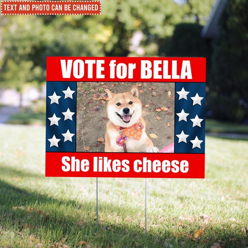 Custom Your Dog On Funny Political Parody Election, Personalized Yard Sign, Custom Pet Political, Funny Election Sign, Gift For Dog Lover
