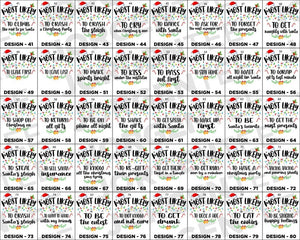 160 Quotes Most Likely to Christmas Shirts, Family Matching Shirt, Most Likely To Shirt, Custom Group Xmas Shirt, Christmas Unisex Pajamas