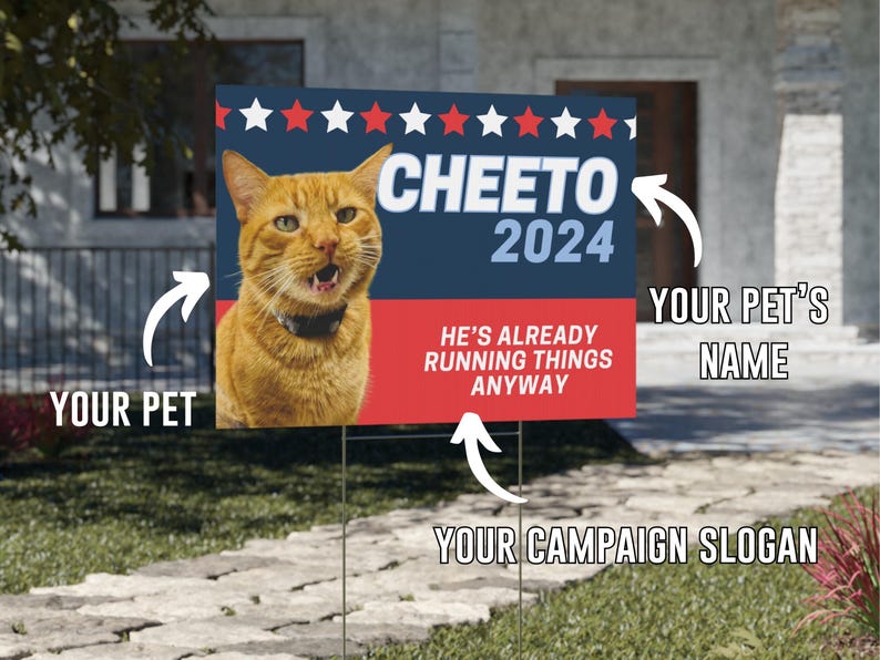 Custom Dog Political Sign | Dog Yard Sign | Custom Dog Sign | Cat Yard Sign | Funny Election Yard Sign | Funny Political Gift