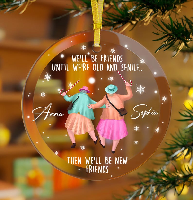 Custom Ornament For Friends, Friendship Ornament 2025, Christmas Gift, Gift For Friends, Christmas Keepsake, Gift For Her, Besties Ornament