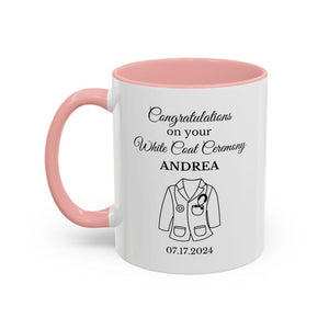 White Coat Ceremony Gift Personalized White Coat Mug Medical Student Pharmacist Custom Name Medical School Acceptance Gift Future Doctor Mug