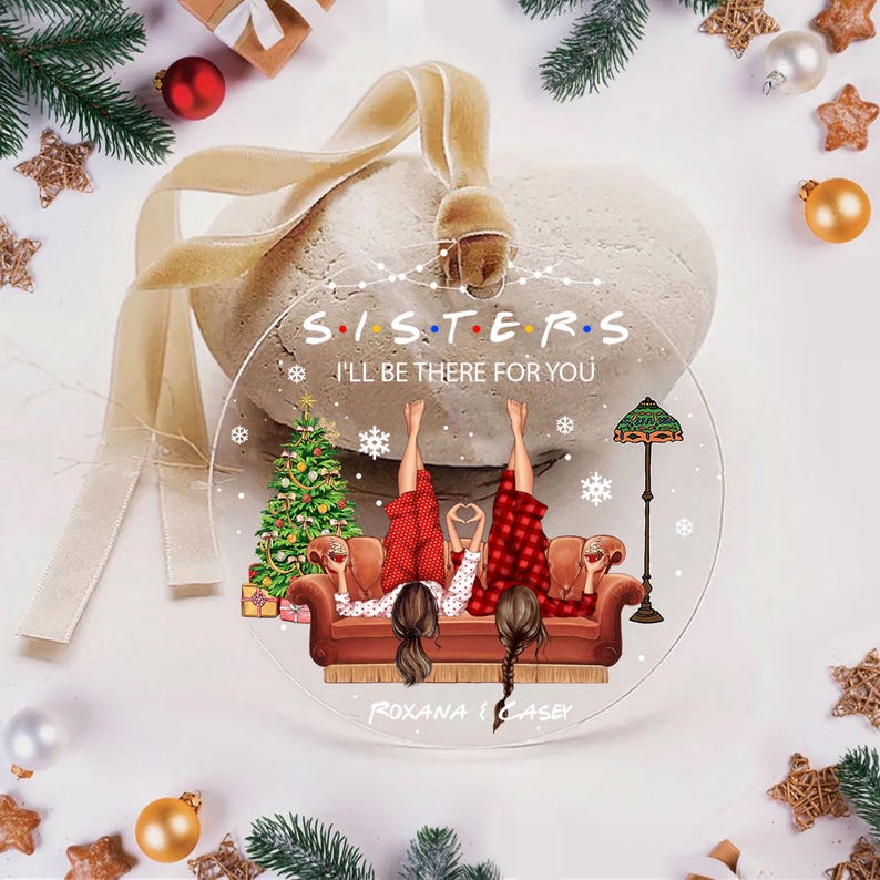 Personalized Sisters Ornament, Besties Christmas Gift, Best Friend Christmas Ornament, Custom Best Friend Gift, Bestie Ornament, Sister Gift