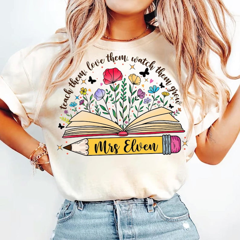 Teacher Appreciation Shirt | Teacher T-shirt |Teacher Wildflowers Shirt |Teach Them Shirt | Retro Teacher Sweatshirt | Teacher Floral Shirt