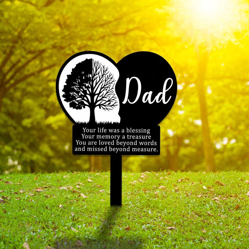 Dad Memorial Stake, Dad Remembrance Stake, Dad Memorial Gift , Dad Grave Marker, Father's Day Gift, Sympathy Sign, Dad Loss Gift