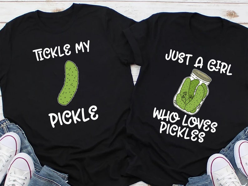 Funny Couple Shirts, Tickle My Pickle Shirt, Couple Matching Shirts, Funny Couple Gifts, Couples Tee, Funny Shirts For Men and Women