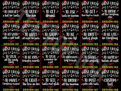 168 Quotes Most Likely to Christmas Shirts,Matching Family Christmas Shirts,Funny Christmas 2025 Party Tee,Matching Pajamas,Long Sleeve,Xmas